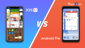 Let's Compare Android 9 Pie Vs iOS 12 On the Basis Of Updates