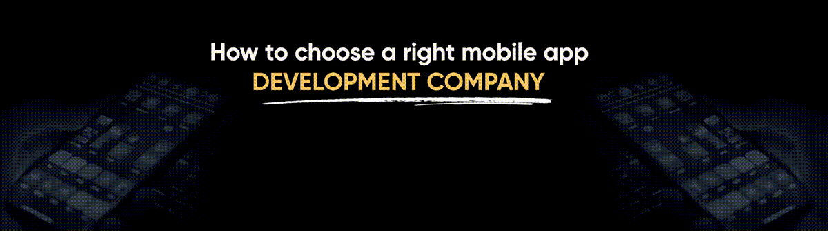 Choose a right mobile app development company CTA